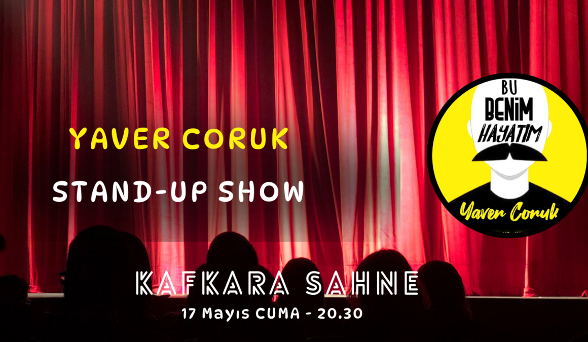 Yaver Coruk Stand-Up