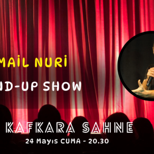 İsmail Nuri Stand-Up