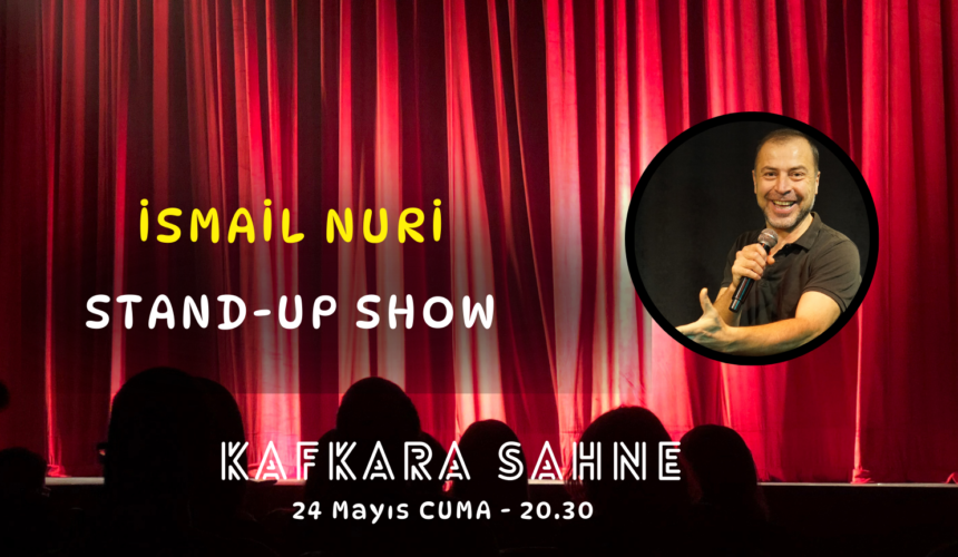 İsmail Nuri Stand-up